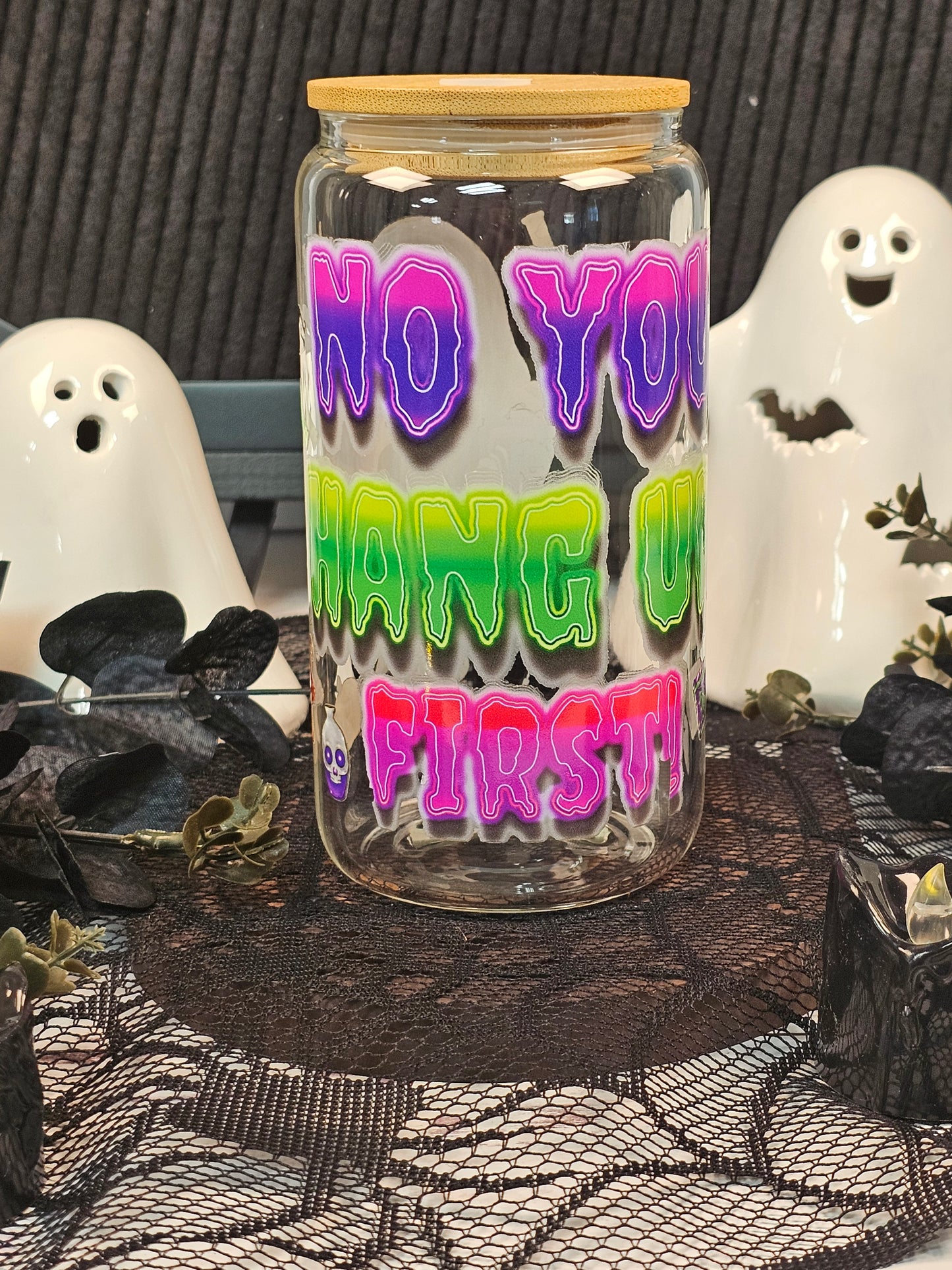 No You Hang Up First Scream Libbey Glass Cup - Simply Graced Mama