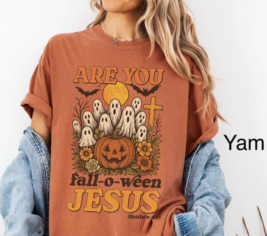 Are You Fall-O-Ween Jesus Halloween Graphic Tee