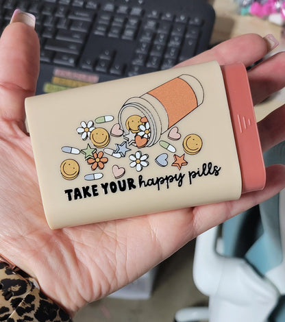 Take Your Happy Pills Container - Sand - Simply Graced Mama