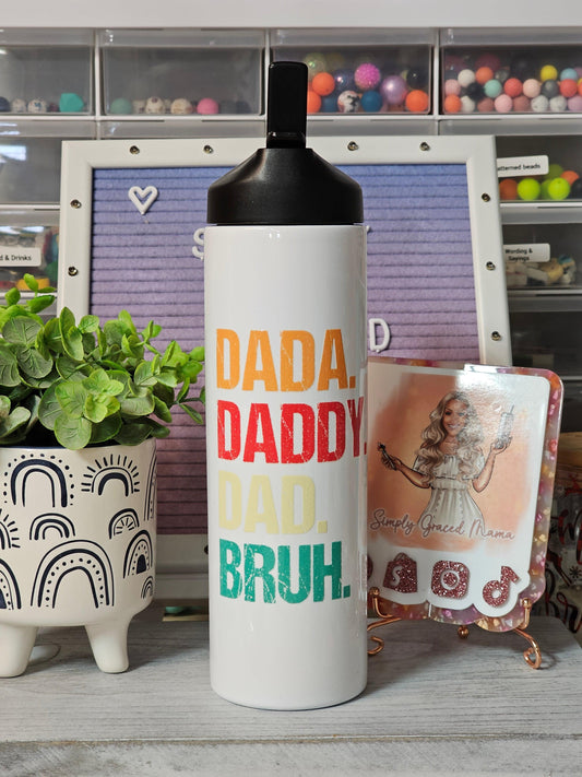 Dada Daddy Dad Bruh Water Bottle - Simply Graced Mama