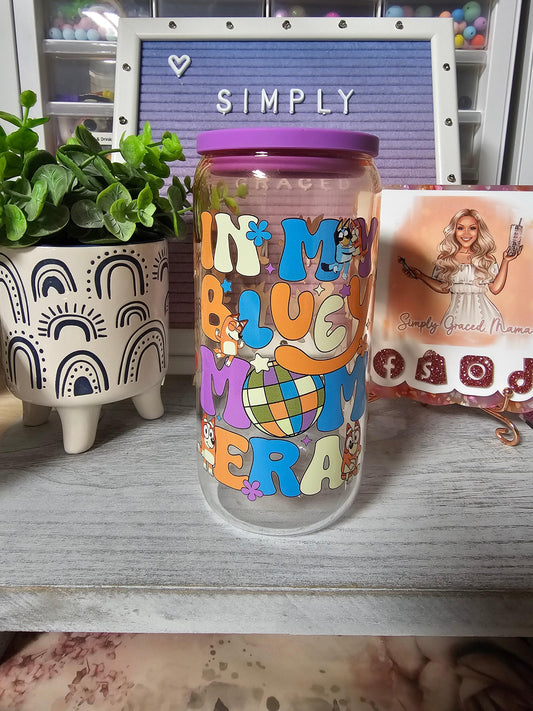 In My Bluey Mom Era Libby Glass Cup with Pop Can Silicone Lid - Simply Graced Mama