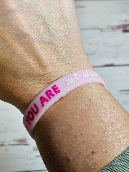 You Are Not Alone Breast Cancer Wristband