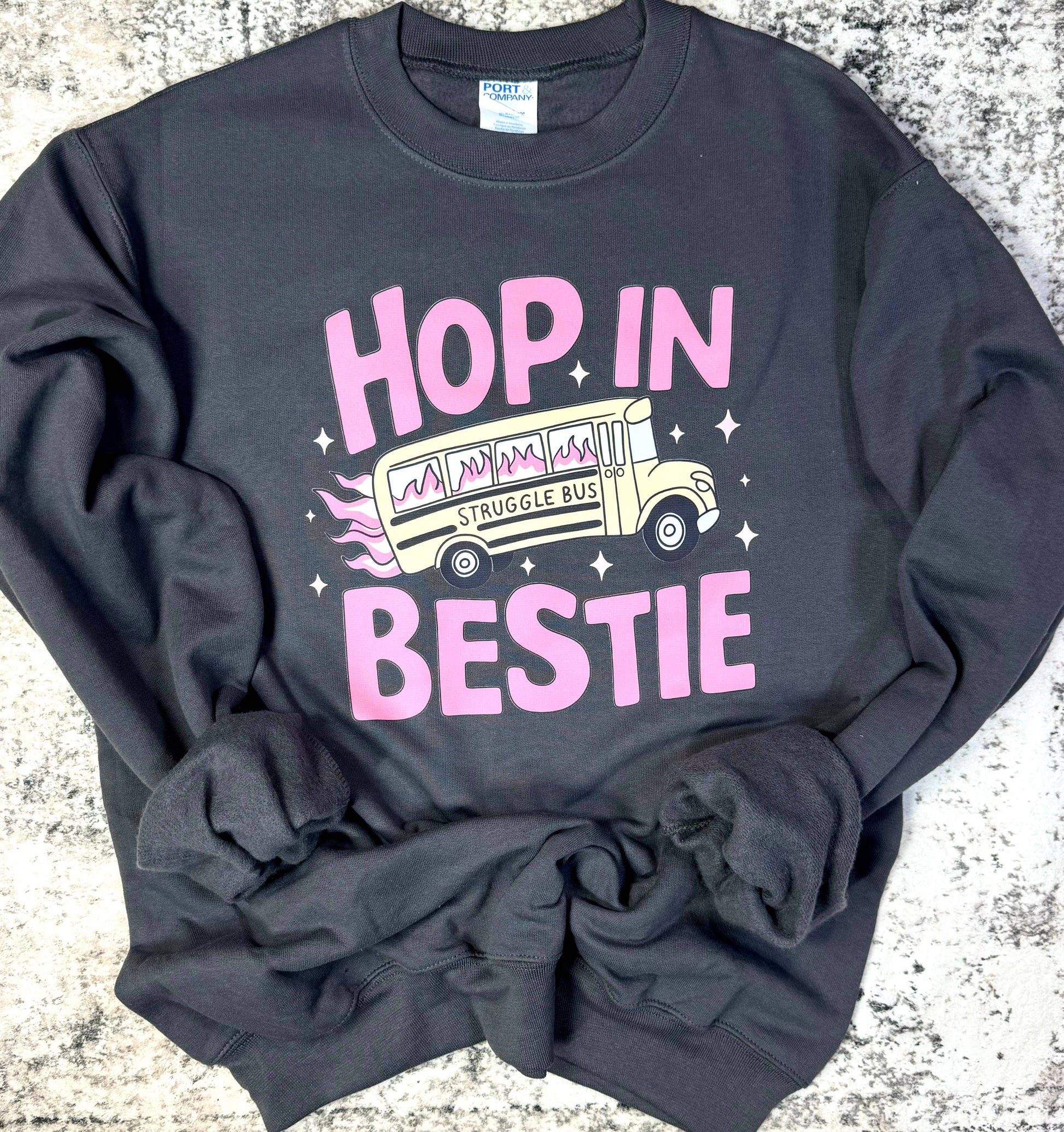 Hop In Bestie, Struggle Bus Sweatshirt - Simply Graced Mama