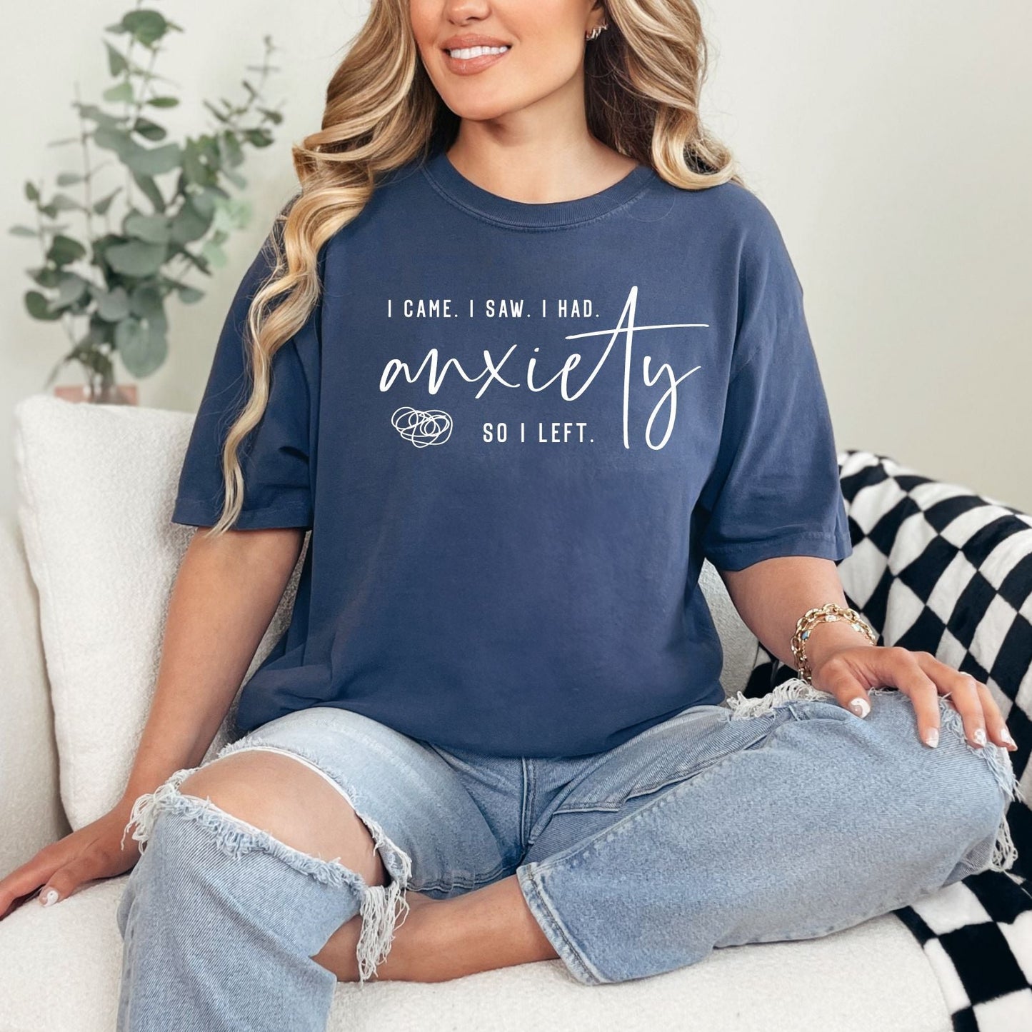 I Had Anxiety Graphic Tee - Simply Graced Mama