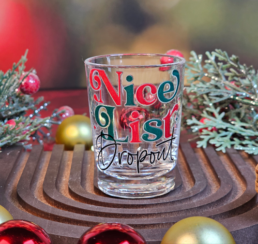 Nice List Dropout Shot Glass - Simply Graced Mama