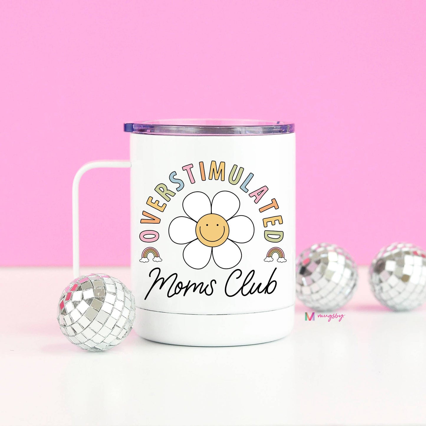 Overstimulated Mom's Club Funny Travel Cup, Mother's Day