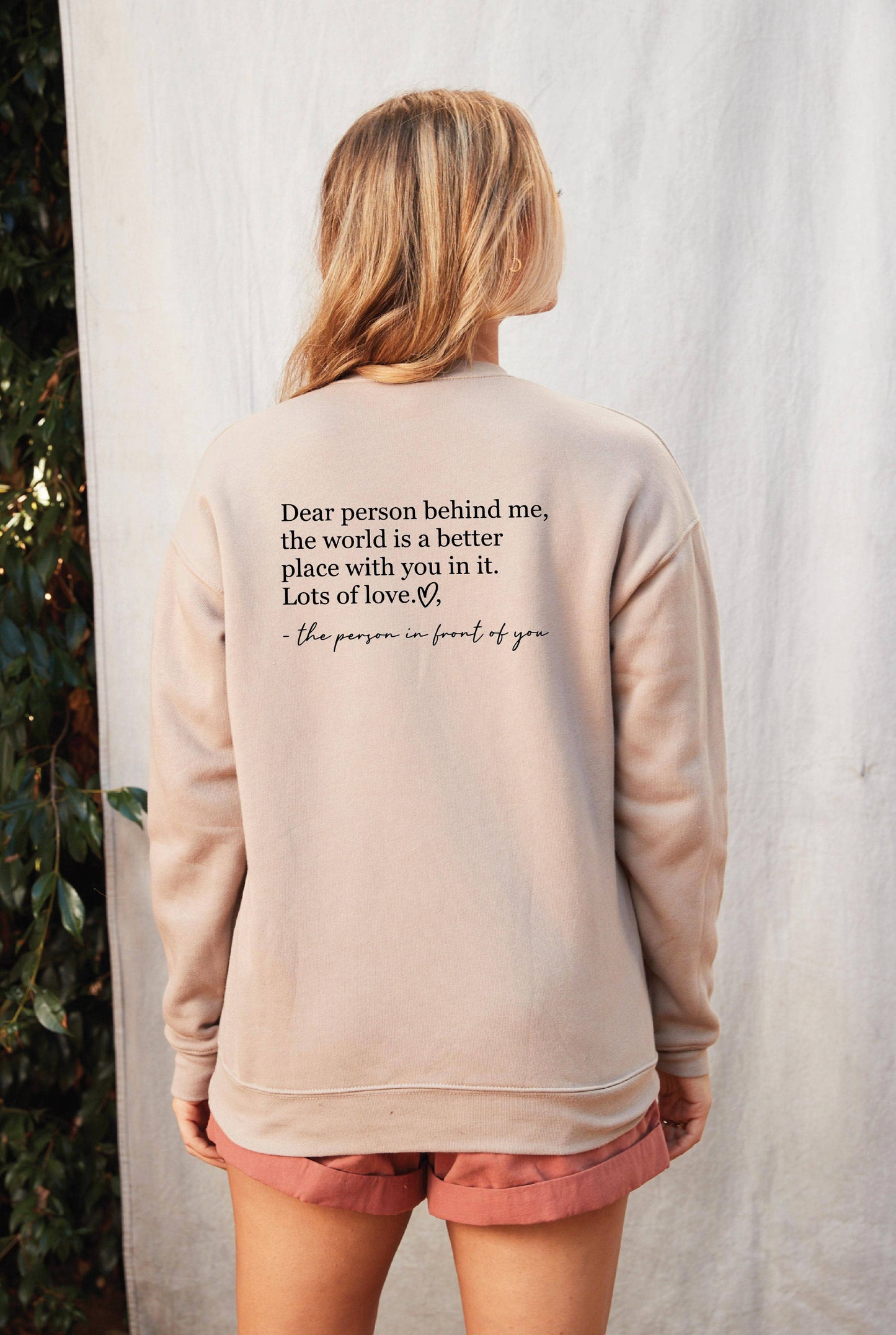 DEAR PERSON BEHIND ME Graphic Sweatshirt