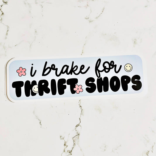 I Brake for Thrift Shops Car Decal