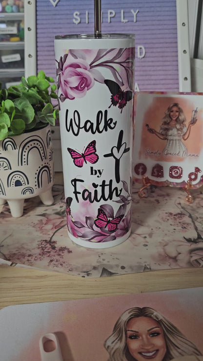 Walk by Faith