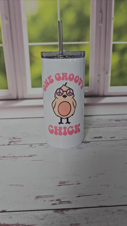 One Groovy Chick Tumbler