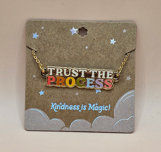 Trust the Process Inspirational Necklace