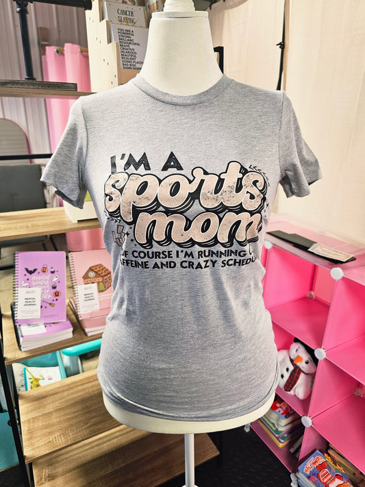 I'm A Sports Mom Graphic Tee