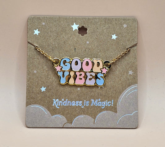 Good Vibes Inspirational Necklace