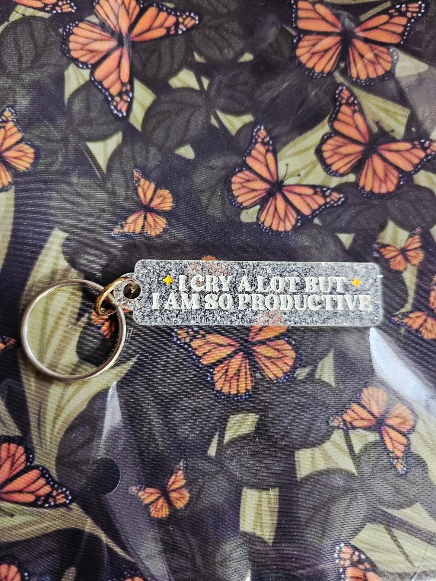 I Cry a Lot But I Am So Productive Keychain